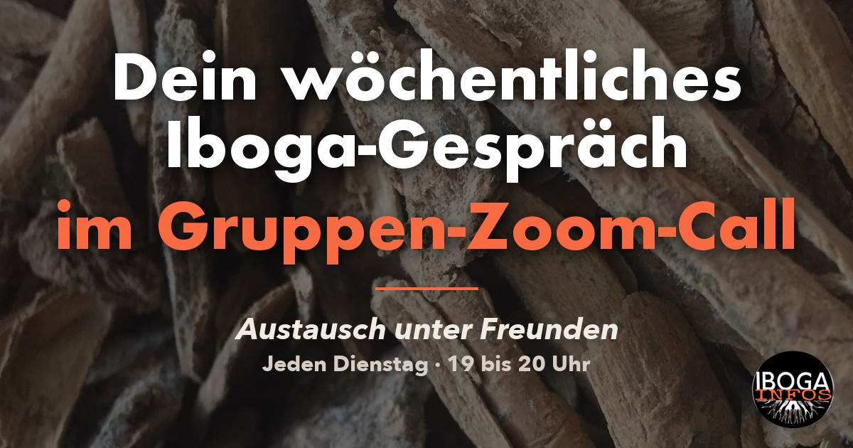 Iboga Microdosing Begleitung: Zoom-Runde jeden Dienstag